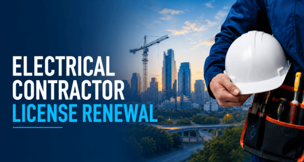 Electrical Contractor License Renewal: Requirements and Tips